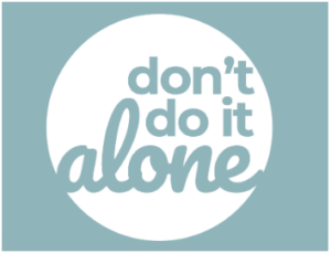 don't do it alone text in white circle