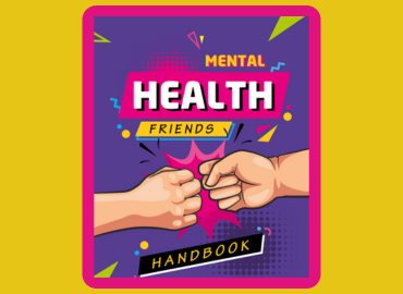 Yellow background with Mental Health Friends Handbook cover that has two fists bumping